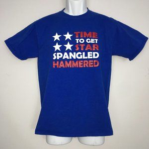"Time to Get Star Spangled Hammered" Mens M Red White Blue 100% Cotton T-Shirt